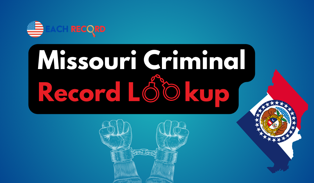 How to do Missouri Criminal Record Lookup Free (Case Search)